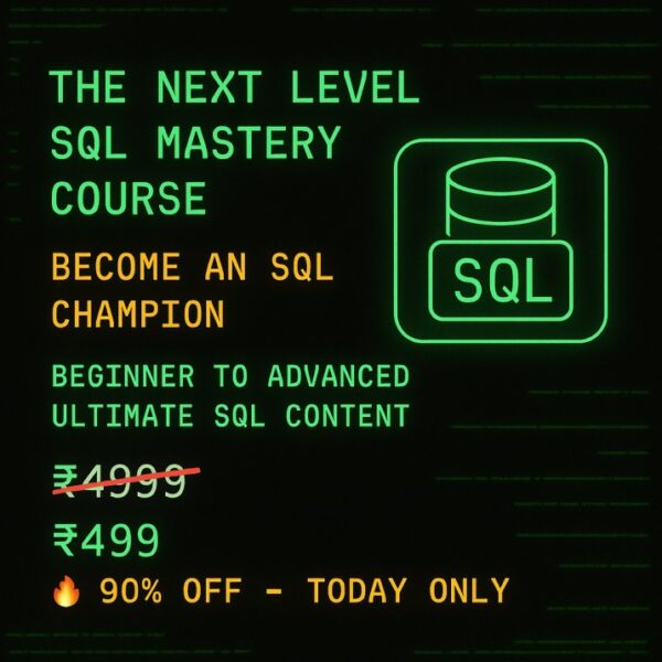 Beginner to Advanced SQL Mastery Course
