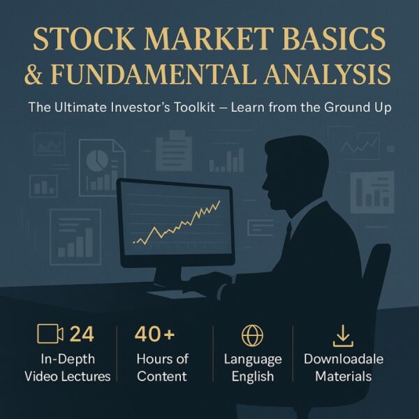 Stock Market Basics & Fundamental Analysis: The Complete Beginner’s Blueprint (English)