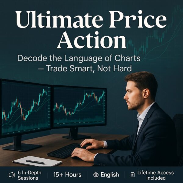 Ultimate Price Action Course: Master Market Structure, Candles & Precision Trading (English)